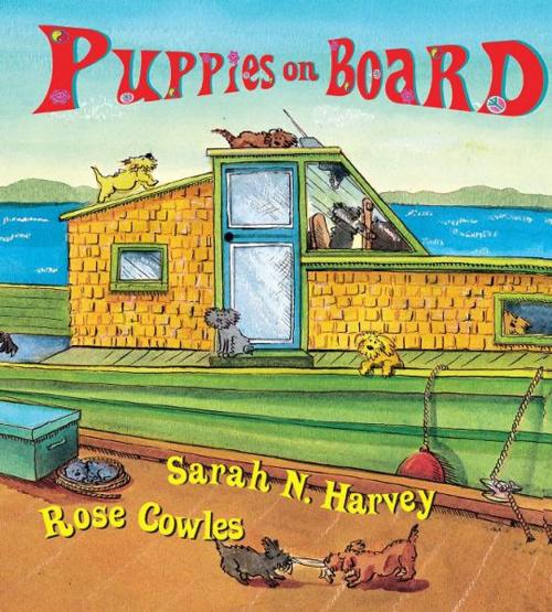 Cover of the book Puppies on Board by Sarah N. Harvey, Rose Cowles, Orca Book Publishers