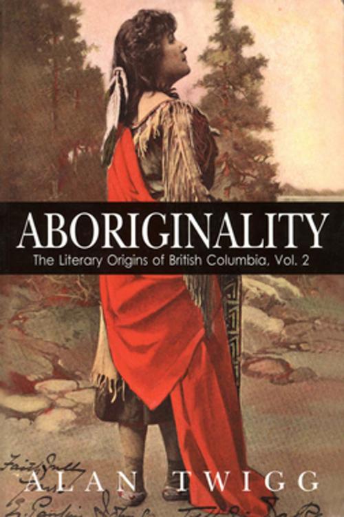 Cover of the book Aboriginality by Alan Twigg, Ronsdale Press