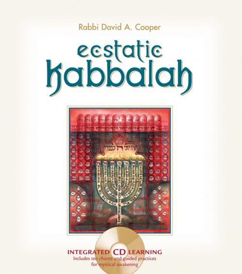 Cover of the book Ecstatic Kabbalah by David A. Cooper, Sounds True