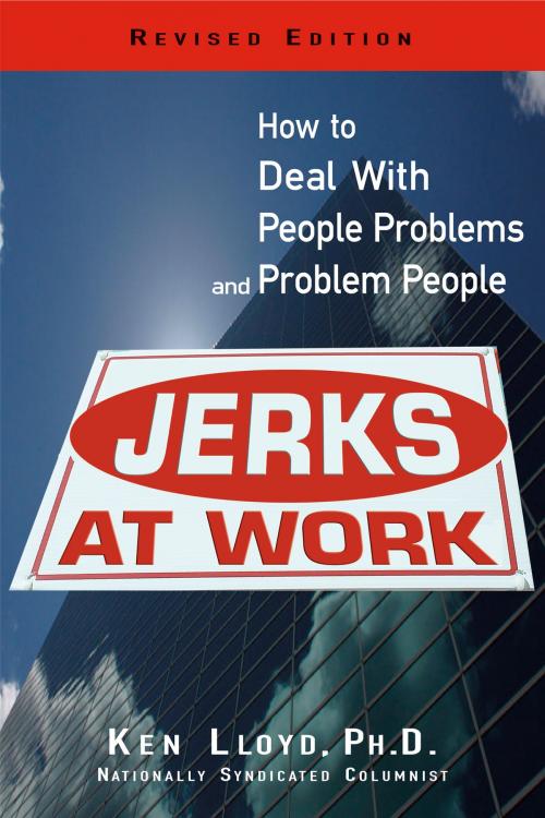 Cover of the book Jerks At Work, Revised Edition by Ken Lloyd, Red Wheel Weiser
