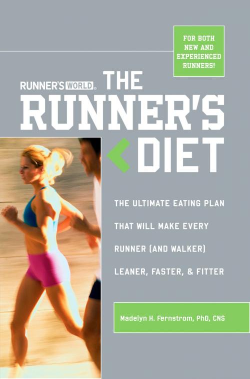 Cover of the book Runner's World The Runner's Diet by Madelyn H. Fernstrom, Potter/Ten Speed/Harmony/Rodale