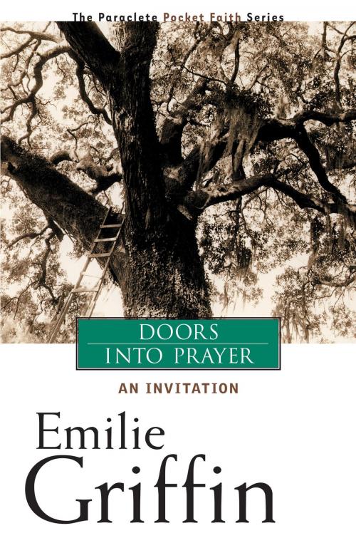 Cover of the book Doors into Prayer by Emilie Griffin, Paraclete Press