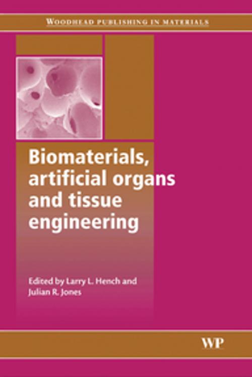 Cover of the book Biomaterials, Artificial Organs and Tissue Engineering by , Elsevier Science