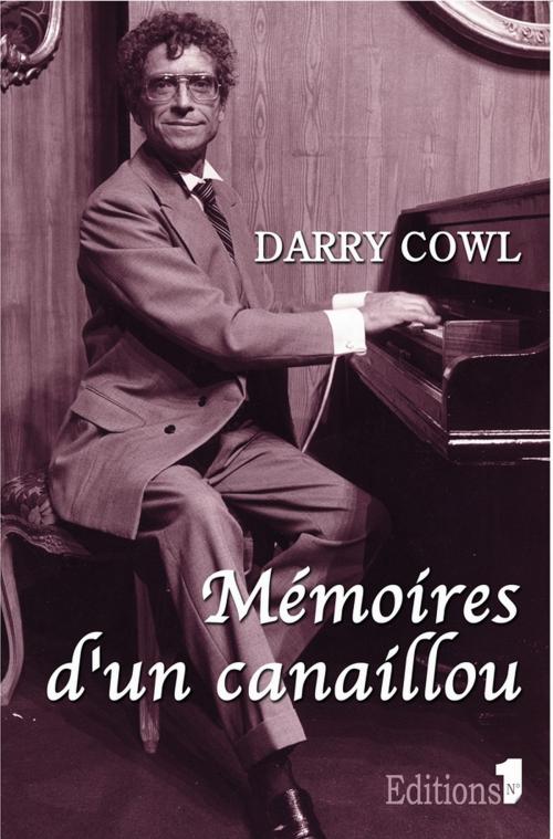 Cover of the book Mémoires d'un canaillou by Darry Cowl, Editions 1