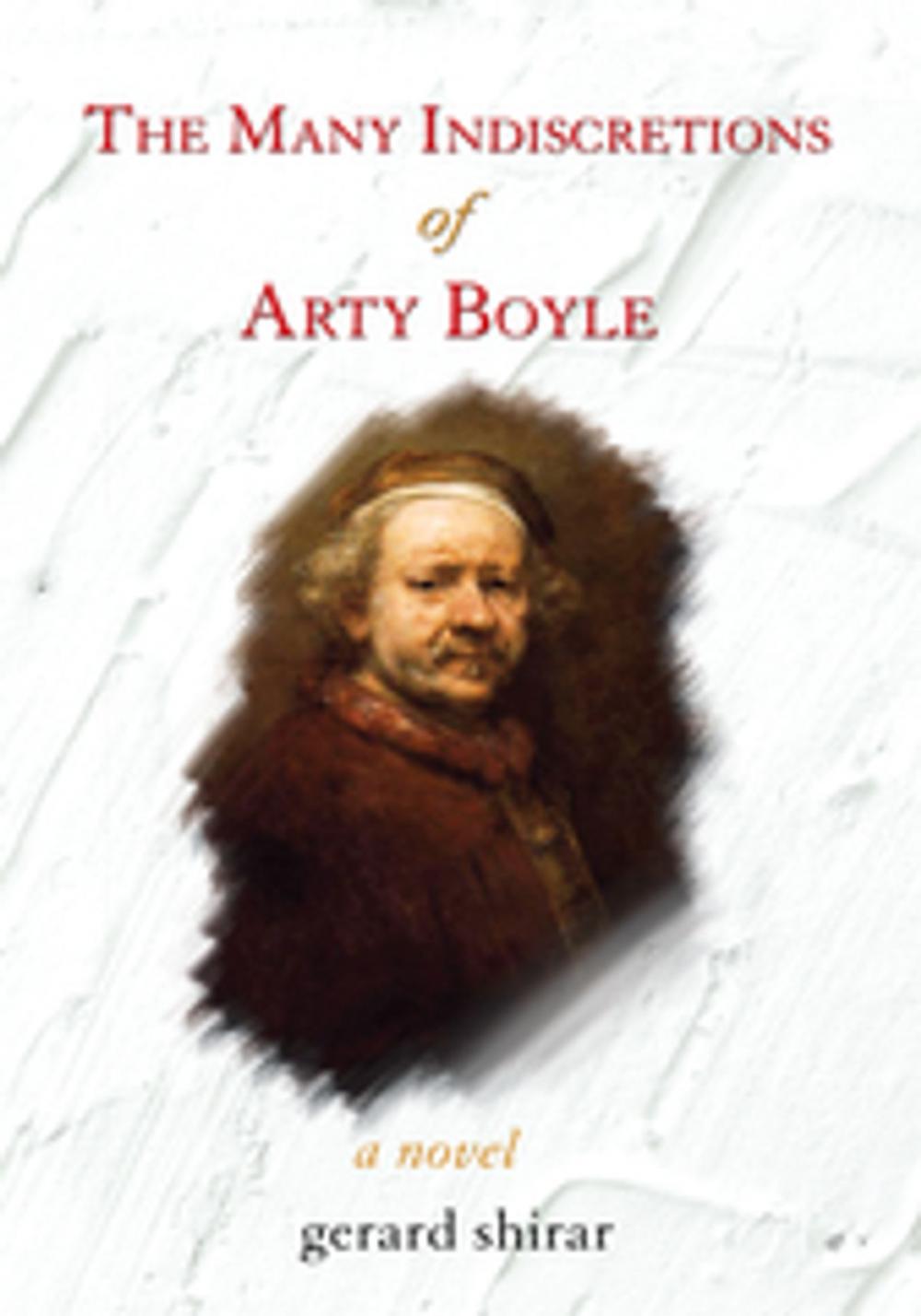 Big bigCover of The Many Indiscretions of Arty Boyle