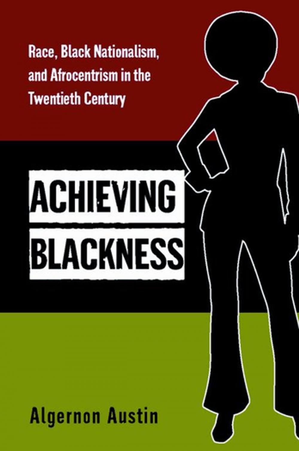 Big bigCover of Achieving Blackness