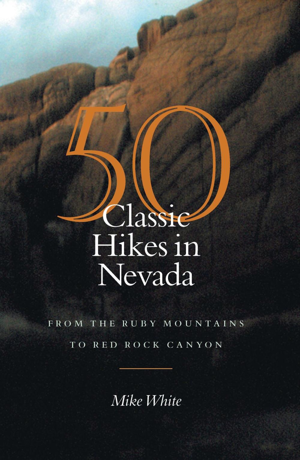 Big bigCover of 50 Classic Hikes In Nevada