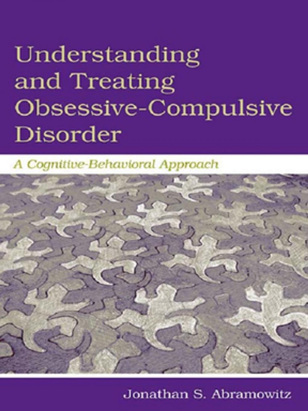 Big bigCover of Understanding and Treating Obsessive-Compulsive Disorder