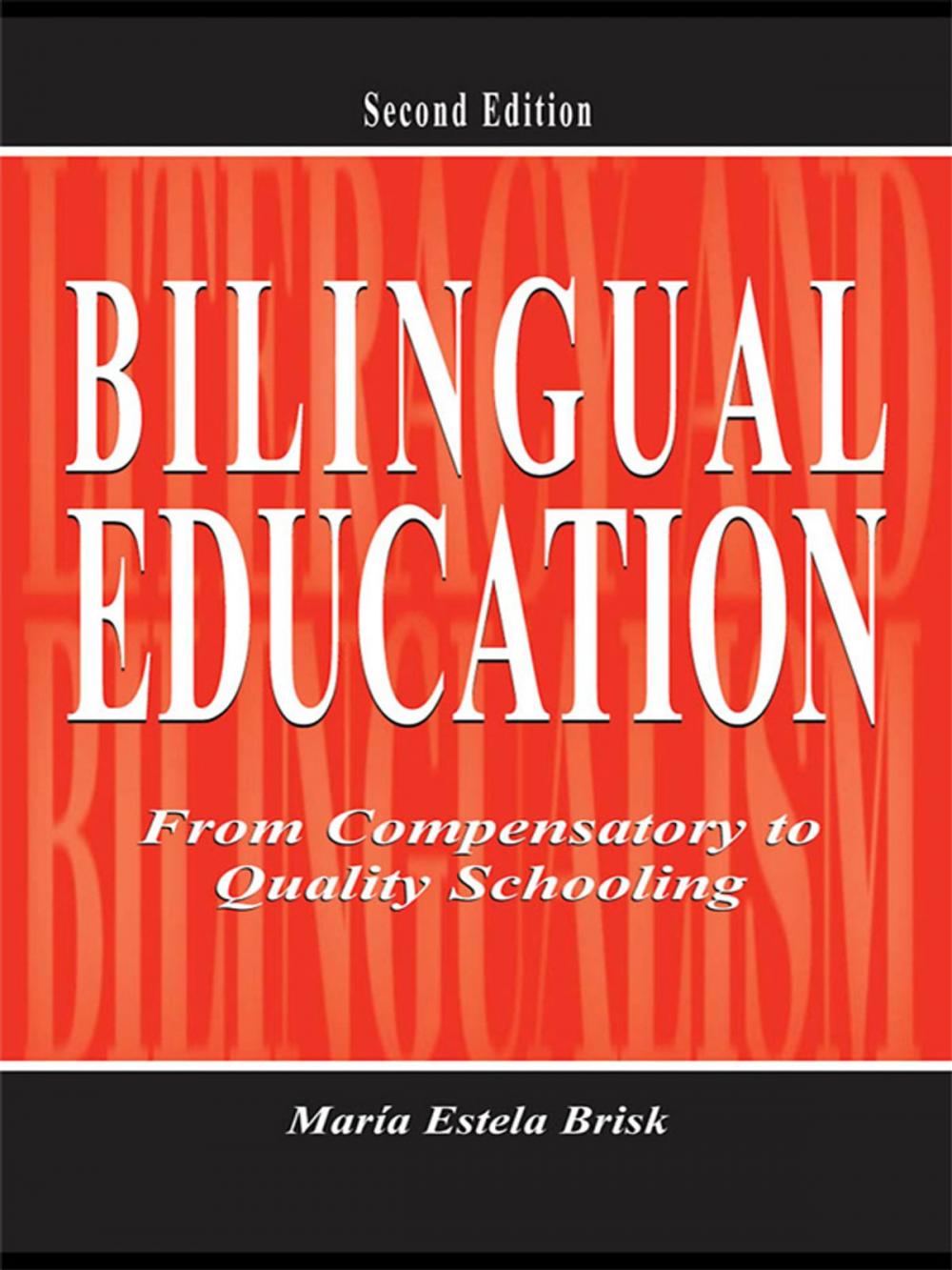 Big bigCover of Bilingual Education