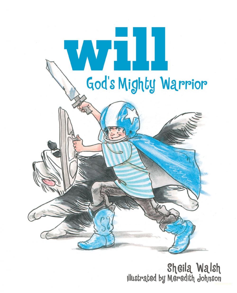 Big bigCover of Will, God's Mighty Warrior