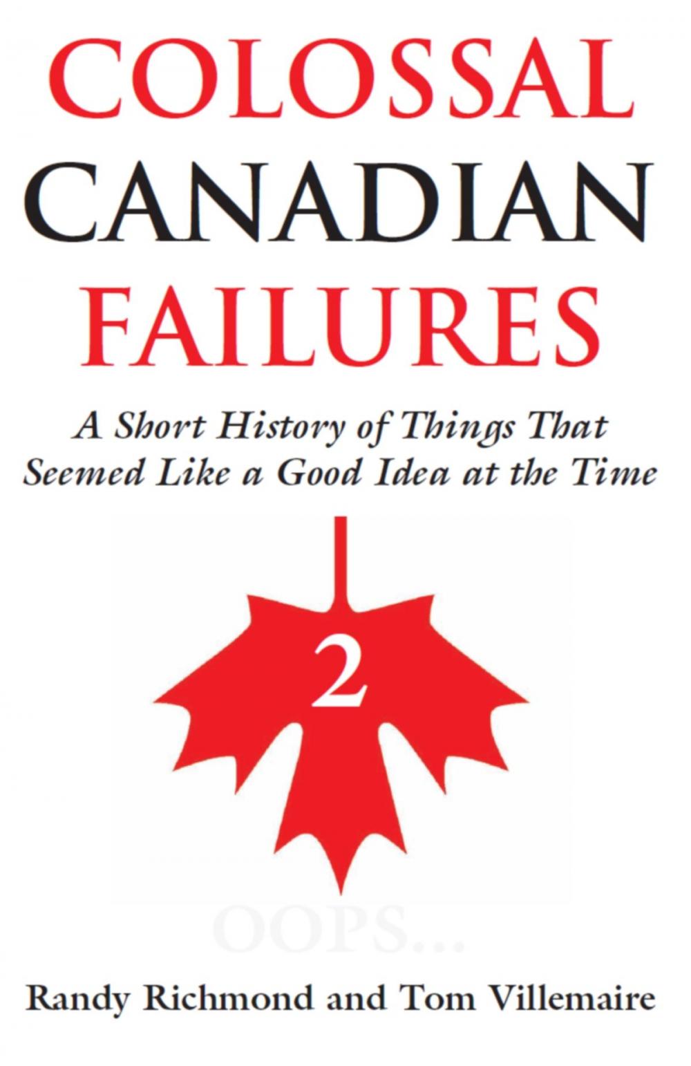 Big bigCover of Colossal Canadian Failures 2