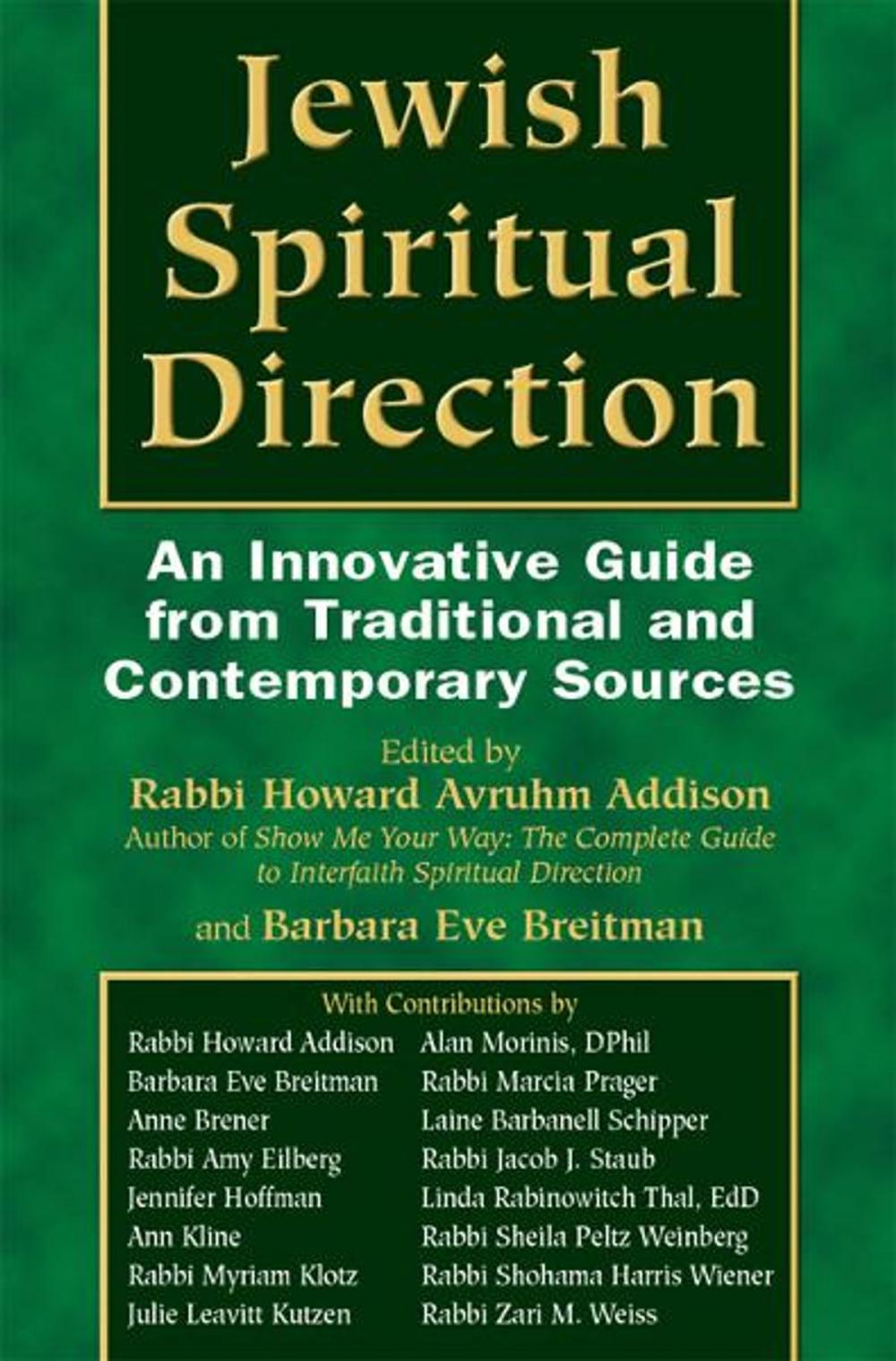 Big bigCover of Jewish Spiritual Direction: An Innovative Guide from Traditional & Contemporary Sources