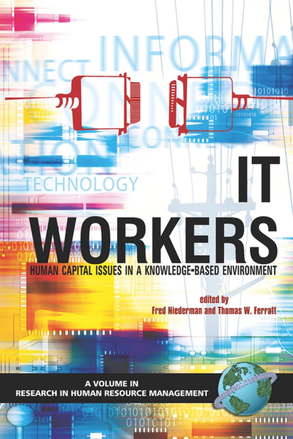 Big bigCover of IT Workers Human Capital Issues in a Knowledge Based Environment