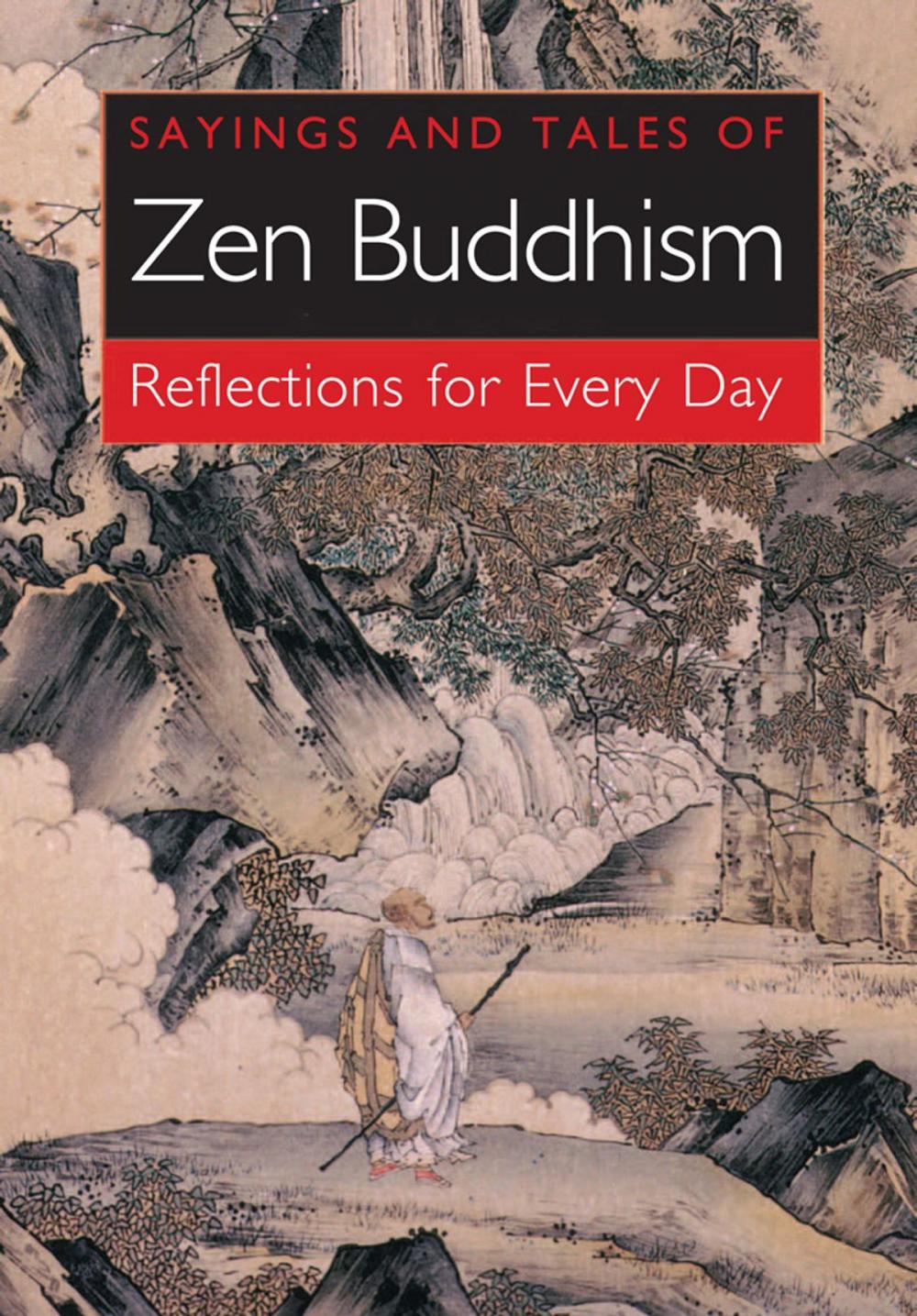 Big bigCover of Sayings and Tales of Zen Buddhism
