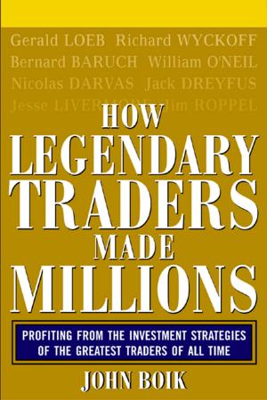 Cover of the book How Legendary Traders Made Millions by Bradley Sugars, Brad Sugars