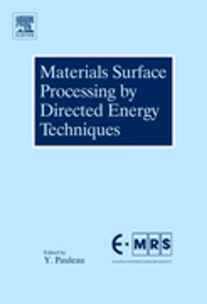 Cover of the book Materials Surface Processing by Directed Energy Techniques by 