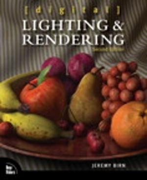 Cover of the book Digital Lighting and Rendering by Tricia Ballad, William Ballad