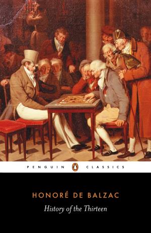 Cover of the book History of the Thirteen by Penguin Books Ltd