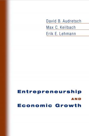 bigCover of the book Entrepreneurship and Economic Growth by 