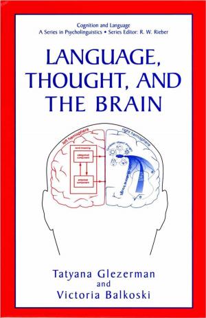 Cover of the book Language, Thought, and the Brain by Gary D. Gottfredson, Denise C. Gottfredson