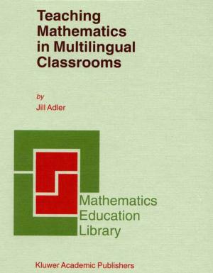 Cover of the book Teaching Mathematics in Multilingual Classrooms by T. de Roo, H.J. Schröder