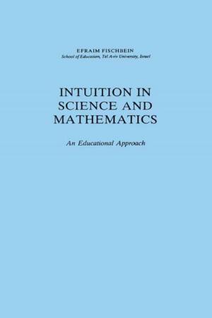 bigCover of the book Intuition in Science and Mathematics by 