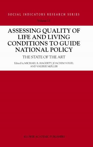 Cover of the book Assessing Quality of Life and Living Conditions to Guide National Policy by S.A. Weinstock