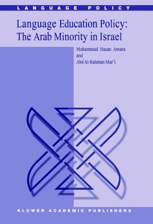 Cover of the book Language Education Policy: The Arab Minority in Israel by E. Colon, S.L. Visser