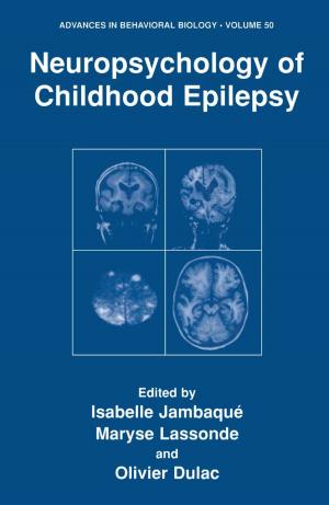 Cover of the book Neuropsychology of Childhood Epilepsy by Jens Nielsen, John Villadsen, Gunnar Lidén