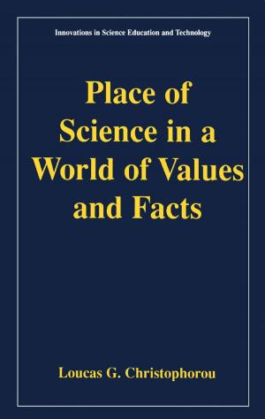 Cover of the book Place of Science in a World of Values and Facts by Shoshana Gabbay