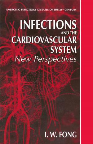 Cover of the book Infections and the Cardiovascular System by Ben Fitzhugh