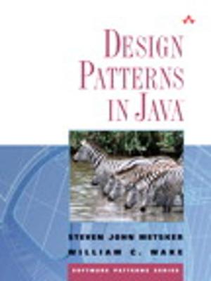 Cover of the book Design Patterns in Java by Steve Lane, Scott Love, Bob Bowers
