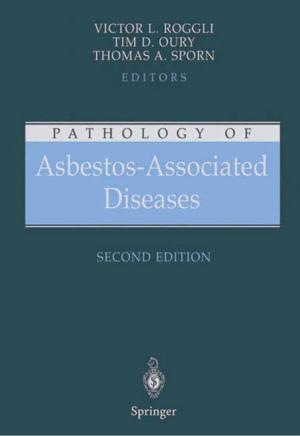 Cover of the book Pathology of Asbestos-Associated Diseases by Akhlaq A. Farooqui