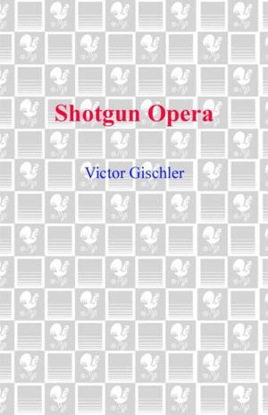 Cover of the book Shotgun Opera by Minecraft Novels