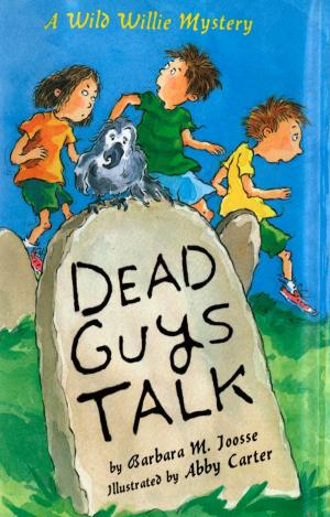 Cover of the book Dead Guys Talk by Deborah Underwood