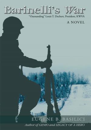 Cover of the book Barinelli's War by Kris Coleman, Larry Kennard