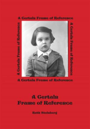bigCover of the book A Certain Frame of Reference by 