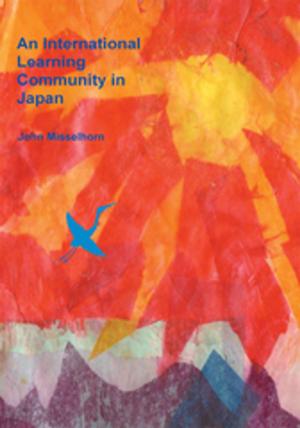 bigCover of the book An International Learning Community in Japan by 