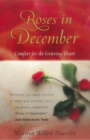 Cover of the book Roses in December by Jon Gauger