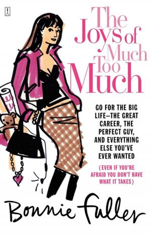 Cover of the book The Joys of Much Too Much by Meesha Mink