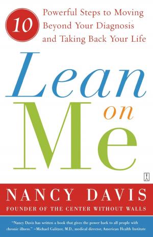 Cover of the book Lean on Me by Master Stephen Co, Eric B. Robins, M.D., Chet Smith