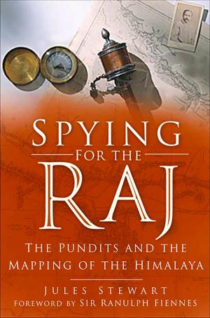Cover of the book Spying for the Raj by Geoff Holder