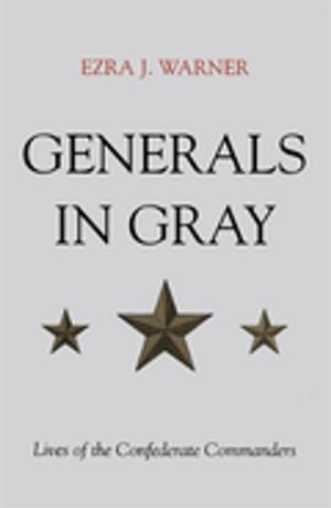 Cover of the book Generals in Gray by Robert Penn Warren