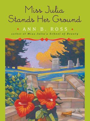 Book cover of Miss Julia Stands Her Ground
