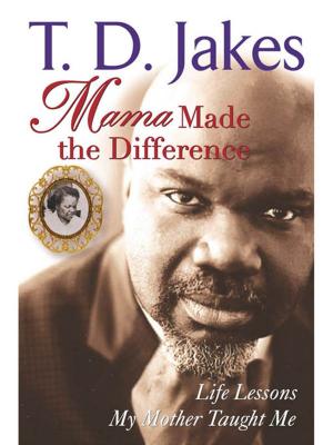 Cover of the book Mama Made The Difference by Barbara Erakko