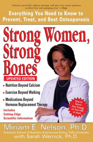 Cover of the book Strong Women, Strong Bones by Lewis Lapham