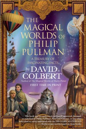 Cover of the book The Magical Worlds of Philip Pullman by Madeline Hunter