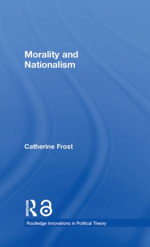 Cover of the book Morality and Nationalism by E. M. Palmegiano