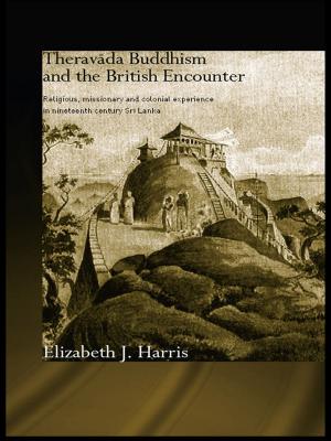 Cover of the book Theravada Buddhism and the British Encounter by Patricia Novillo-Corvalan