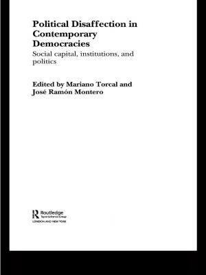 Cover of the book Political Disaffection in Contemporary Democracies by 